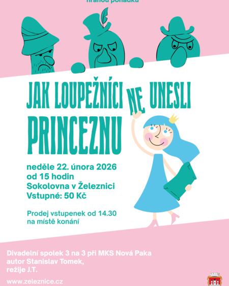 Jak loupežníci neunesli princeznu