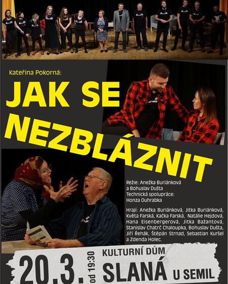 JAK SE NEZBLÁZNIT | DS PODIO Semily v Kulturním domě Slaná