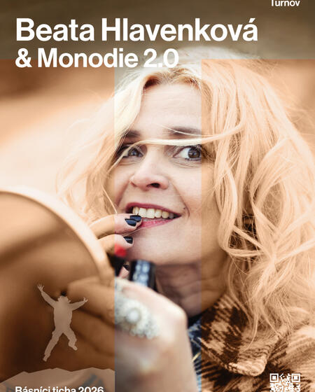 Básníci ticha 2026: Beata Hlavenková & Monodie 2.0